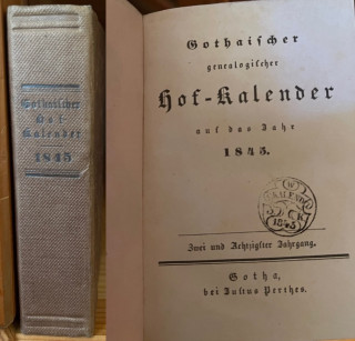 Gothaisches genealogisches Hof-Kalender auf das Jahr 1845. 82. Jahrgang.